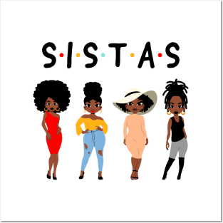 Sistas, Black Women, African American Women Posters and Art